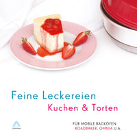 Delicias finas, pasteles y tartas - Libro de cocina para RoadBaker y horno de camping OMNIA